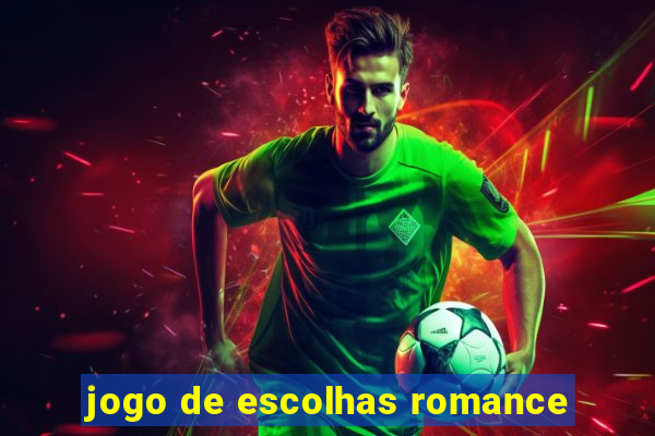 jogo de escolhas romance